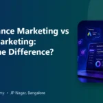 Performance Marketing vs Digital Marketing: What’s the Difference?